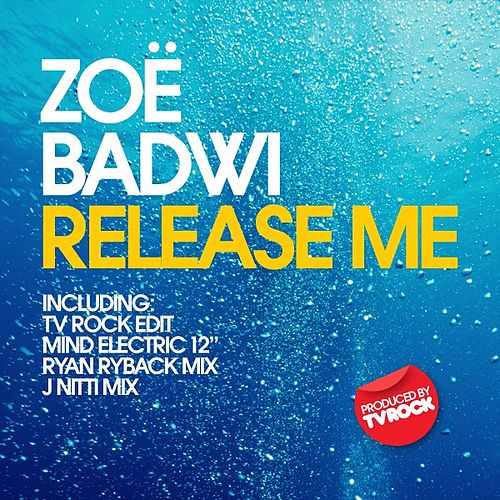 Release Me (Zoë Badwi song)